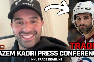 Nazem Kadri EXCITED After INSANE TRADE at Deadline to Colorado, Reuniting With Old Teammates & More