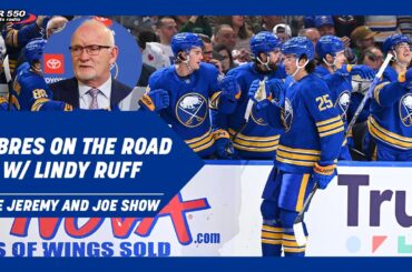 Lindy Ruff on Sabres Goals, Ostlund's Development, & More | The Jeremy and Joe Show