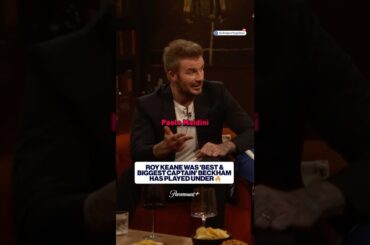 Beckham Says Roy Keane the “best and biggest captain”🔥 | Beckham And Friends | CBS Sports Golazo