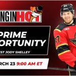 Prime Opportunity Ft. Jody Shelley - Coming in Hot LIVE - March 23rd