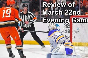 Review of March 22nd Evening NHL Games