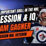 17 Seasons in the NHL: Sam Gagner's Secrets to Longevity and Success Developing Hockey IQ