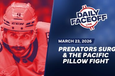 Predators Surge Into Playoff Spot & The Pacific Pillow Fight Continues | Daily Faceoff Live