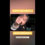 Happy Birthday Jack Edwards! 🎂🎉