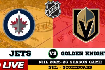 🔴LIVE : Vegas Golden Knights Vs Winnipeg Jets | NHL 2026 | NHL Live SCOREBOARD