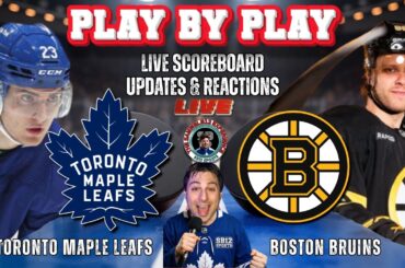 🏒 LIVE: Toronto Maple Leafs vs Boston Bruins NHL Play by Play & Reactions!