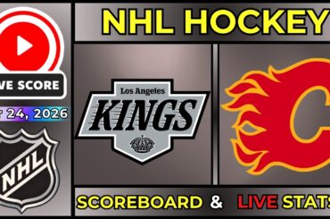 🔴 Los Angeles Kings vs Calgary Flames LIVE | 2026 NHL Hockey | 3/24/26 | SCOREBOARD