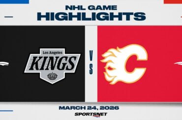 NHL Highlights | Kings vs. Flames - March 24, 2026