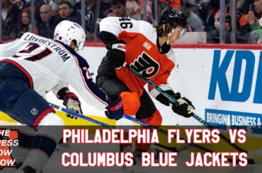 Philadelphia Flyers vs. Columbus Blue Jackets (3/24/26) - The Press Row Show: Pregame, INT, Postgame
