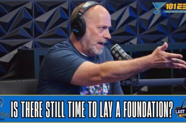 Is There Still Time To Lay A Foundation? | Last Minute Blues Podcast
