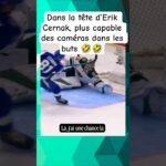 Dans la tête d’Erik Cernak, plus capable des caméras dans les buts 🤣🤣 #hockey #nhl