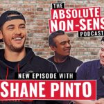 Absolute Non-Sens: Shane Pinto