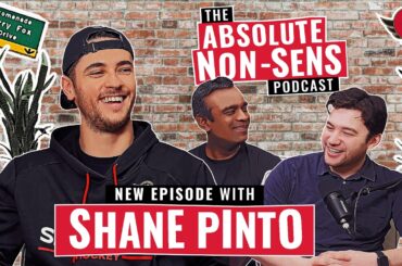 Absolute Non-Sens: Shane Pinto