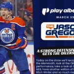 The Jason Gregor Show - March 25th, 2026 - A Strong Defensive Effort Gets The Oilers a Win