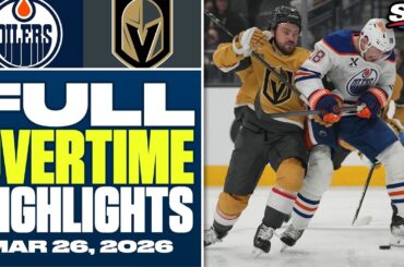 Edmonton Oilers at Vegas Golden Knights | FULL Overtime Highlights - March 26, 2026