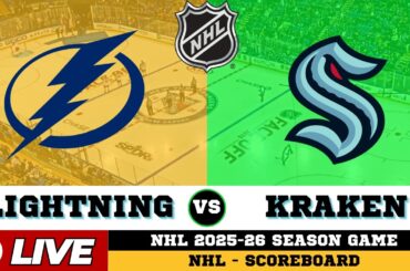 🔴LIVE : Seattle Kraken Vs Tampa Bay Lightning | NHL 2026 | NHL Live SCOREBOARD