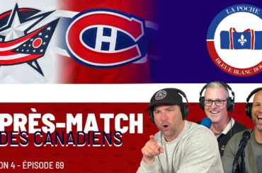 Canadiens Vs Blue Jackets | La Poche Bleue Blanc Rouge | S04É69