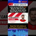 Dylan Larkin’s contract extension is OFFICIALLY done