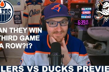 Pre-Game Report: Edmonton Oilers vs Anaheim Ducks