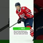 Jacob Winterton, the older brother of NHL star Ryan Winterton, has tragically died at the age of 25