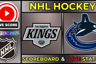 🔴 Los Angeles Kings vs Vancouver Canucks LIVE | NHL Regular Season | March 26, 2026 | SCOREBOARD