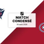 Match condensé : Blue Jackets @ Canadiens 26/3/2026 (71/82) (40-21-10)