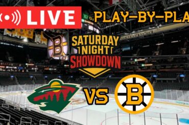 LIVE: Minnesota Wild VS Boston Bruins SATURDAY NIGHT SHOWDOWN Commentary/Scoreboard! #nhlbruins