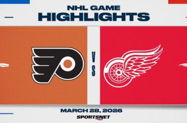 NHL Highlights | Flyers vs. Red Wings - March 28, 2026
