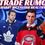 NHL Trade Rumours - Habs, Leafs, Sabres, Preds, Caps Sign Hutson, McTavish & Bolduc Scratched