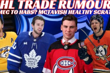 NHL Trade Rumours - Habs, Leafs, Sabres, Preds, Caps Sign Hutson, McTavish & Bolduc Scratched