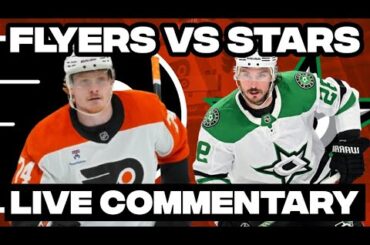 Philadelphia Flyers Vs Dallas Stars LIVE COMMENTARY! | 2025-26 NHL Season
