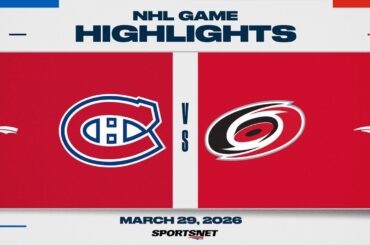 NHL Highlights | Canadiens vs. Hurricanes - March 29, 2026