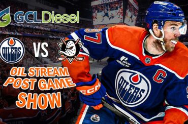 Oilers Hang On To Win Over The Ducks! | The GCL Diesel Oil Stream Postgame Show | 03-28-26