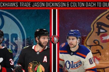 Blackhawks Trade Dickison & Dach to Oilers