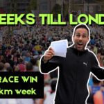 5 Weeks Till London | 10 Mile Race Win in a 140km Week