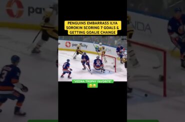 PENGUINS EMBARRASS ILYA SOROKIN WITH 7 GOALS