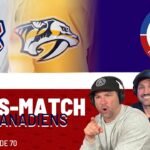 Canadiens Vs Predators | La Poche Bleue Blanc Rouge | S04É70