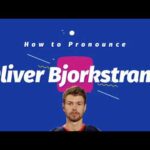 How to Pronounce "Oliver Bjorkstrand"