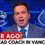BREAKING! CANUCKS SIGNING DREAM HEAD COACH TO REPLACE ADAM FOOTE! FANS ARE SHOCKED! CANUCKS NEWS