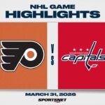 NHL Highlights | Flyers vs. Capitals - March 31, 2026