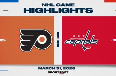 NHL Highlights | Flyers vs. Capitals - March 31, 2026