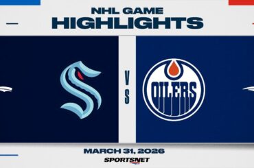 NHL Highlights | Kraken vs. Oilers - March 31, 2026