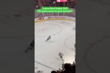 A great Quinn Hughes Shift (The ghosts power his great skating)👻