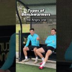 Types of Benchwarmers 🤣