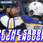 Are The Buffalo Sabres Tough Enough For The NHL Playoffs?| Schopp and Bulldog