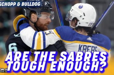 Are The Buffalo Sabres Tough Enough For The NHL Playoffs?| Schopp and Bulldog