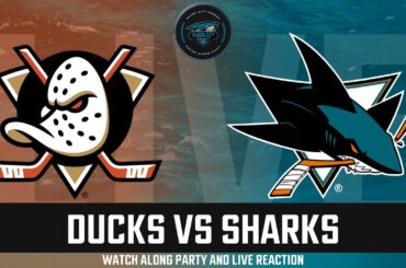 ANAHEIM DUCKS VS SAN JOSE SHARKS LIVE WATCH PARTY