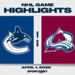 NHL Highlights | Canucks vs. Avalanche - April 1, 2026