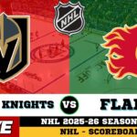 🔴LIVE : Calgary Flames Vs Vegas Golden Knights | NHL 2026 | NHL Live SCOREBOARD