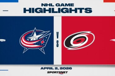 NHL Highlights | Blue Jackets vs. Hurricanes - April 2, 2026